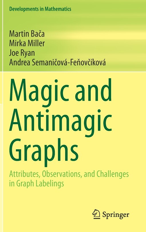 Front cover_Magic And Antimagic Graphs