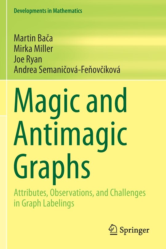 Front cover_Magic And Antimagic Graphs