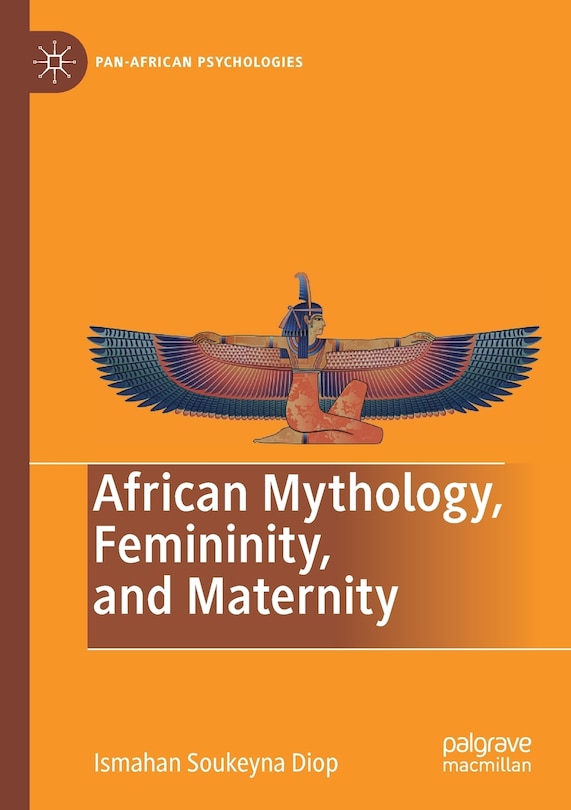 Couverture_African Mythology, Femininity, And Maternity