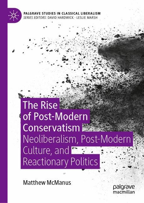 Front cover_The Rise of Post-Modern Conservatism