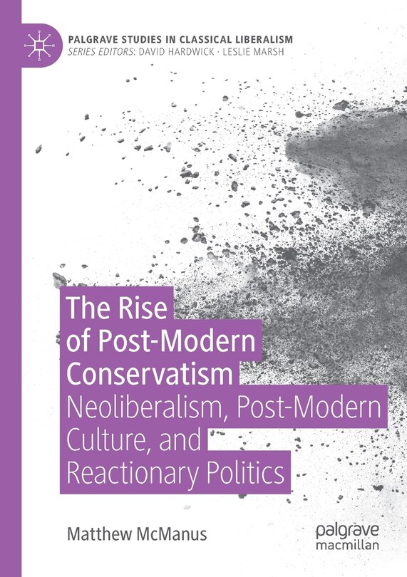 Front cover_The Rise Of Post-modern Conservatism