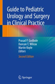Couverture_Guide To Pediatric Urology And Surgery In Clinical Practice