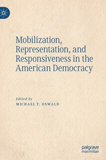 Couverture_Mobilization, Representation, and Responsiveness in the American Democracy