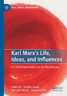 Front cover_Karl Marx's Life, Ideas, And Influences