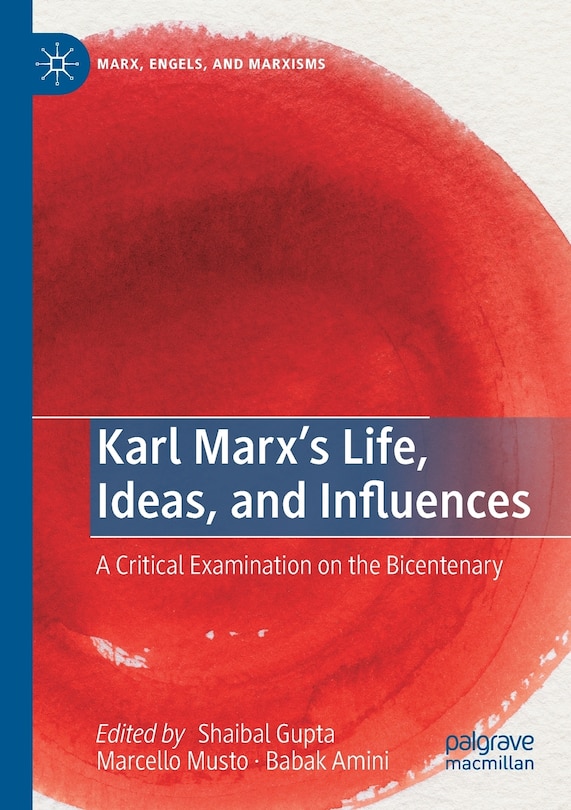 Front cover_Karl Marx's Life, Ideas, And Influences