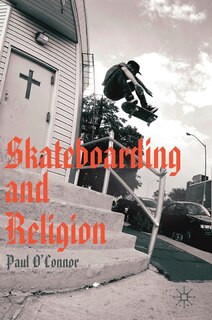 Front cover_Skateboarding And Religion