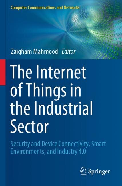 Front cover_The Internet Of Things In The Industrial Sector