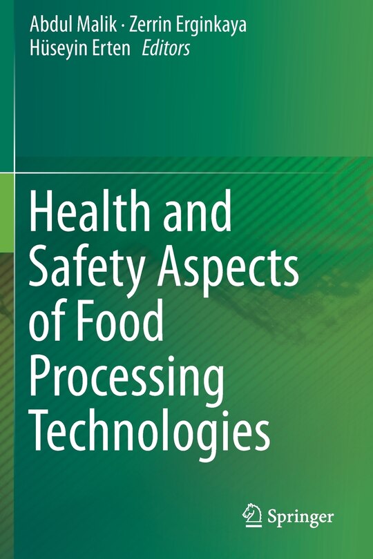 Health And Safety Aspects Of Food Processing Technologies