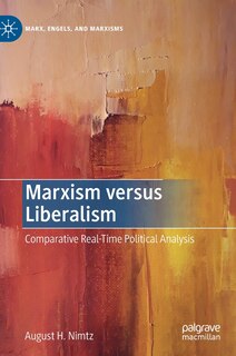 Front cover_Marxism Versus Liberalism