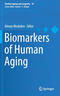 Front cover_Biomarkers Of Human Aging