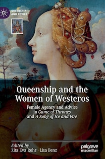 Couverture_Queenship And The Women Of Westeros