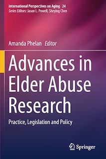 Front cover_Advances In Elder Abuse Research