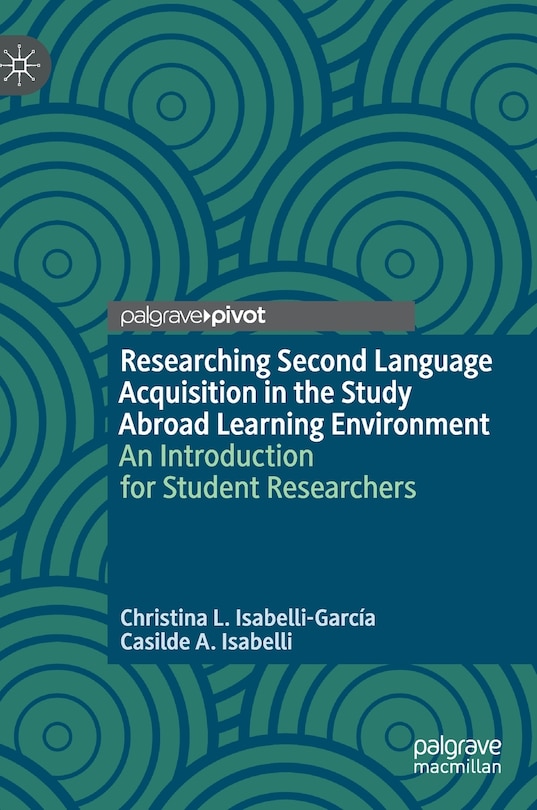 Couverture_Researching Second Language Acquisition In The Study Abroad Learning Environment