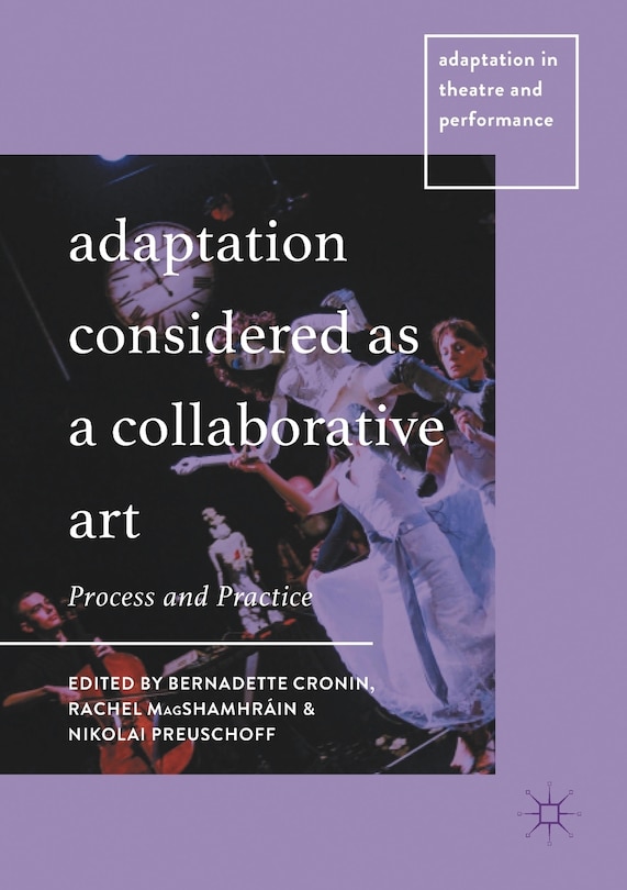 Front cover_Adaptation Considered As A Collaborative Art