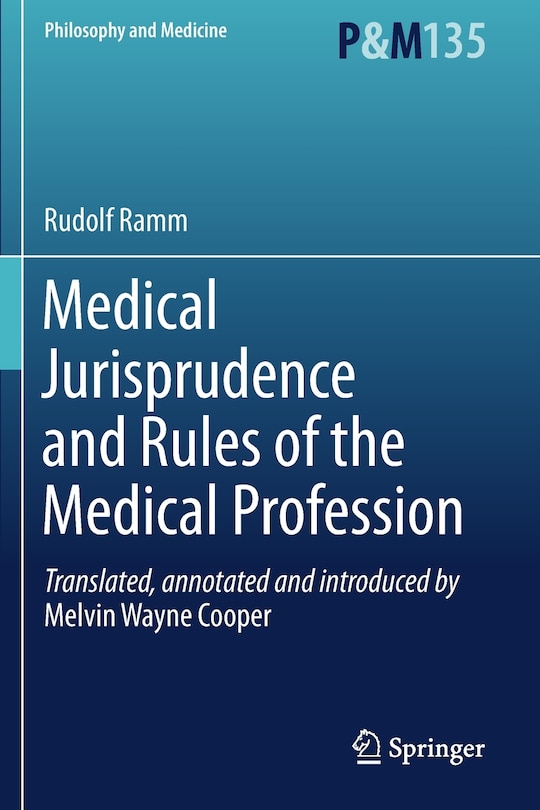 Front cover_Medical Jurisprudence And Rules Of The Medical Profession