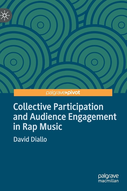 Couverture_Collective Participation And Audience Engagement In Rap Music