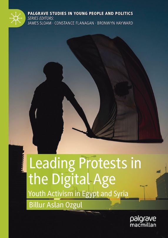 Front cover_Leading Protests In The Digital Age