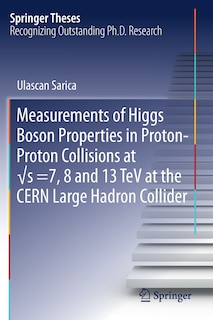 Couverture_Measurements Of Higgs Boson Properties In Proton-proton Collisions At -s =7, 8 And 13 Tev At The Cern Large Hadron Collider