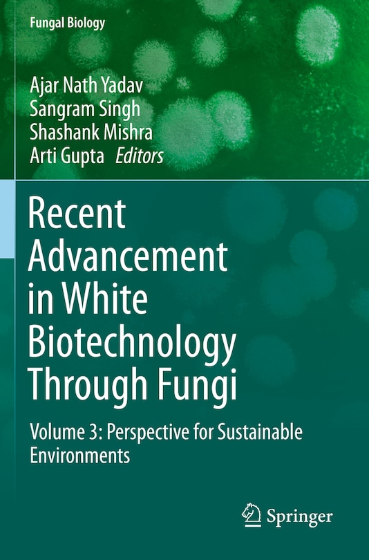 Front cover_Recent Advancement In White Biotechnology Through Fungi