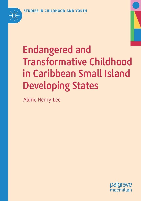 Couverture_Endangered And Transformative Childhood In Caribbean Small Island Developing States