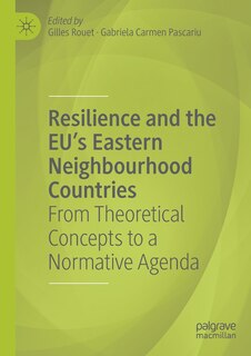 Couverture_Resilience And The Eu's Eastern Neighbourhood Countries