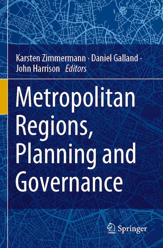 Front cover_Metropolitan Regions, Planning And Governance