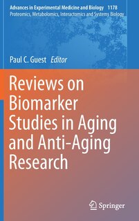 Front cover_Reviews On Biomarker Studies In Aging And Anti-aging Research