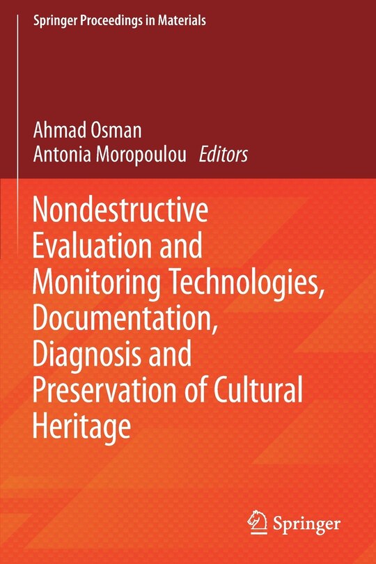 Couverture_Nondestructive Evaluation And Monitoring Technologies, Documentation, Diagnosis And Preservation Of Cultural Heritage