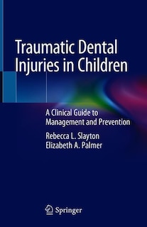 Couverture_Traumatic Dental Injuries In Children