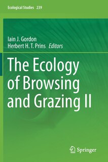 Front cover_The Ecology Of Browsing And Grazing Ii