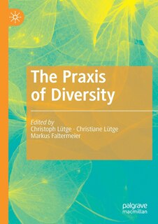 Front cover_The Praxis Of Diversity