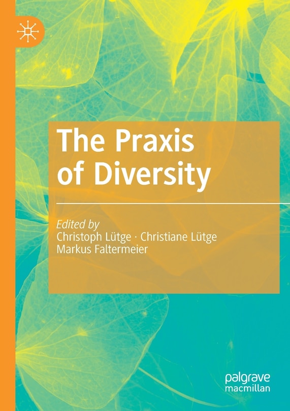 Front cover_The Praxis Of Diversity