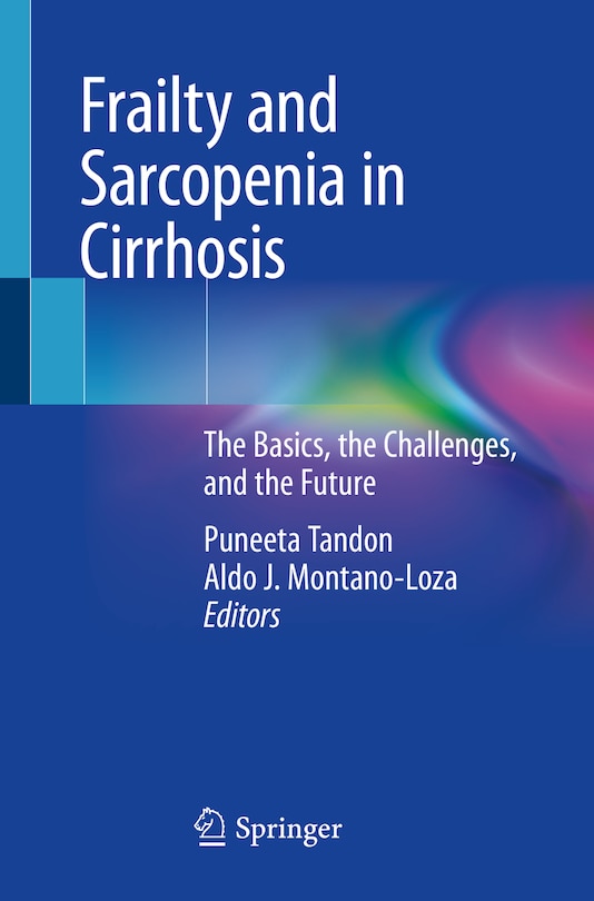 Front cover_Frailty And Sarcopenia In Cirrhosis