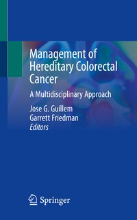 Front cover_Management Of Hereditary Colorectal Cancer
