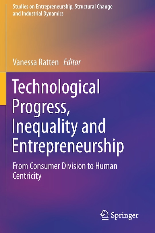 Front cover_Technological Progress, Inequality And Entrepreneurship