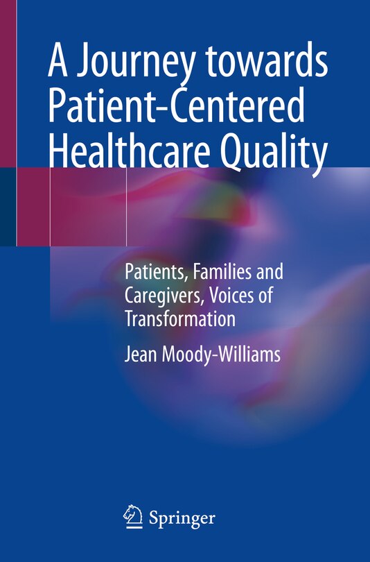 Couverture_A Journey Towards Patient-centered Healthcare Quality