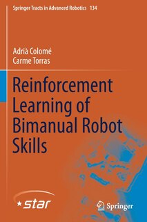 Front cover_Reinforcement Learning Of Bimanual Robot Skills