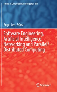 Couverture_Software Engineering, Artificial Intelligence, Networking And Parallel/distributed Computing