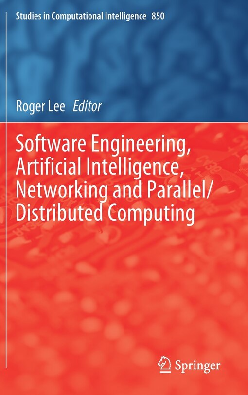 Couverture_Software Engineering, Artificial Intelligence, Networking And Parallel/distributed Computing