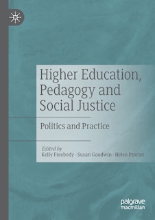 Front cover_Higher Education, Pedagogy And Social Justice