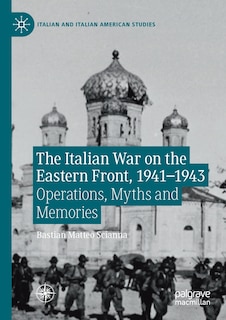 Front cover_The Italian War On The Eastern Front, 1941-1943