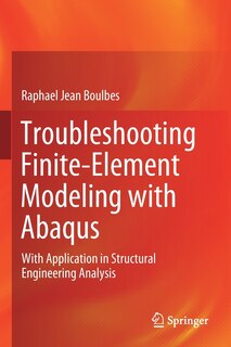Front cover_Troubleshooting Finite-element Modeling With Abaqus