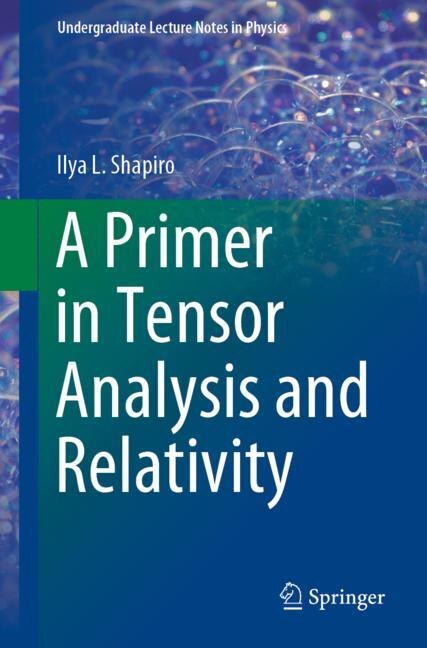 Front cover_A Primer In Tensor Analysis And Relativity