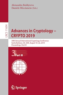 Front cover_Advances in Cryptology - CRYPTO 2019