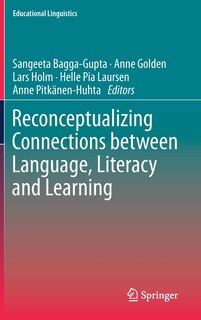 Couverture_Reconceptualizing Connections Between Language, Literacy And Learning