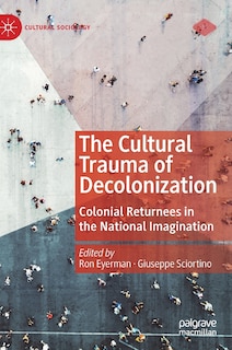 Couverture_Cultural Trauma of Decolonization