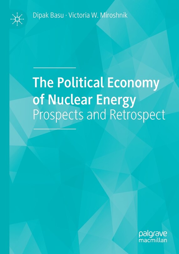 Front cover_The Political Economy Of Nuclear Energy