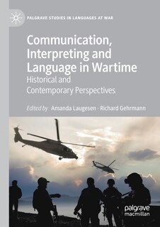 Couverture_Communication, Interpreting And Language In Wartime