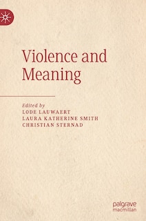 Front cover_Violence And Meaning