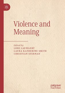 Front cover_Violence And Meaning